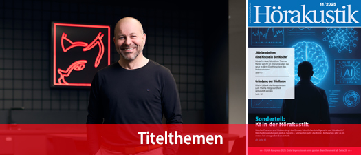 Titelseite der Zeitschrift „Hörakustik“ 11-2025 und Foto des Hörluchs-Geschäftsführers und -Inhabers Thomas Meyer
