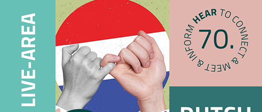 Bildbeschreibung: Auf dem Bild ist ein Flyer zu sehen, der das EUHA-Partnerland Niederlande vorstellt. Mittig sind vor der niederländischen Flagge zwei Hände abgebildet, die sich die kleinen Finger reichen. Links ist der Schriftzug EUHA Live-Area zu sehen und rechts wird mit der Ziffer 70 auf das 70. Jubiläum des EUHA-Kongresses 2026 aufmerksam gemacht. Darunter steht der Schriftzug: Dutch Partner Corner.