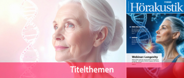 Webinar der Initiative Hörgesundheit: Longevity